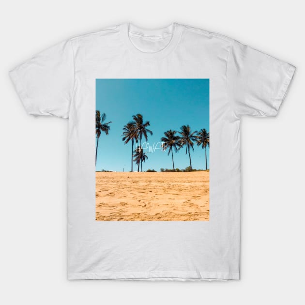 I love HAWAII - Beach tshirt T-Shirt by Unapologetically me